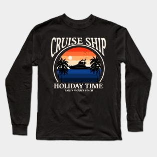 Cruise ship holiday time Long Sleeve T-Shirt